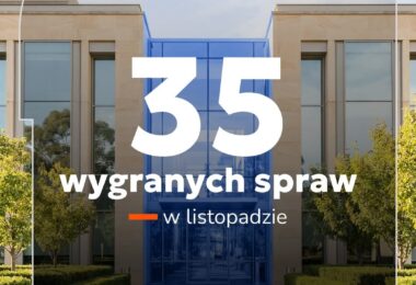35 wygranych spraw w listopadzie